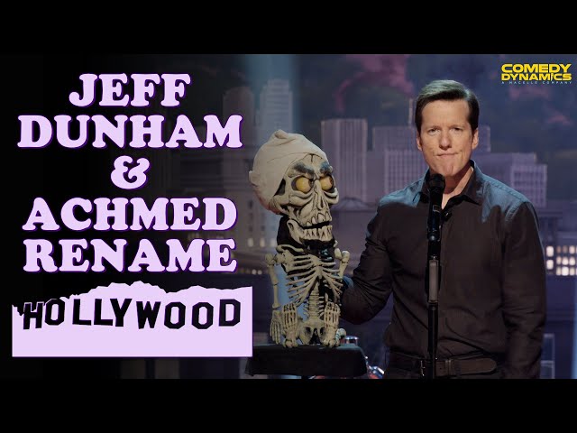 Jeff Dunham & Achmed Rename Hollywood!