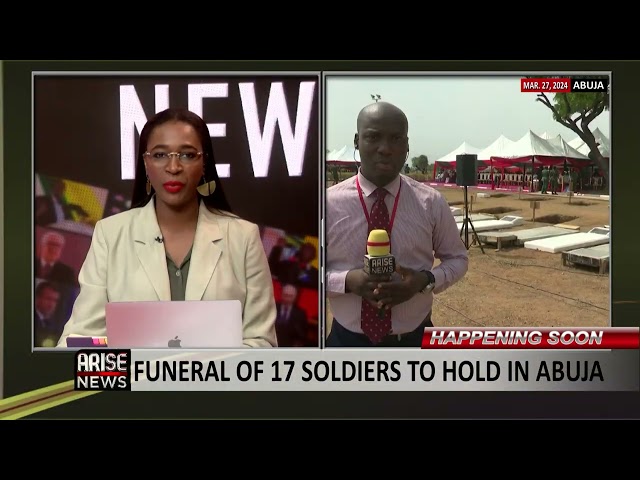 FUNERAL OF 17 SOLDIERS TO HOLD IN ABUJA