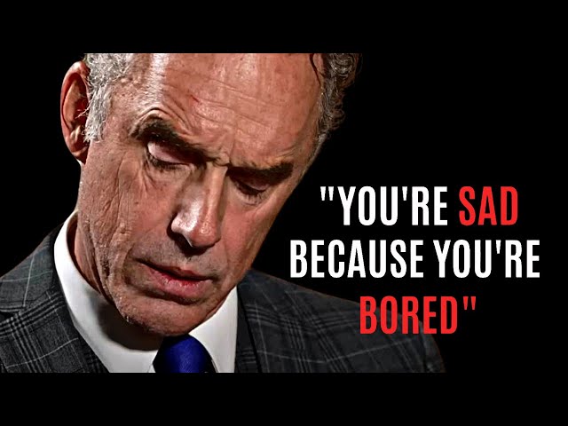 JORDAN PETERSON: Make Your Life Exciting Again - DO THIS