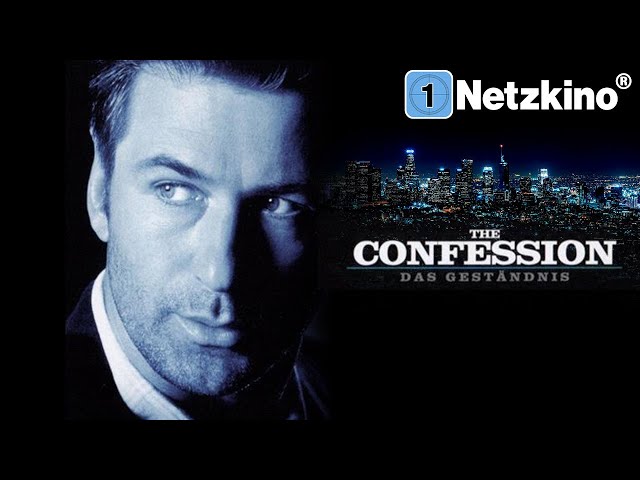 The Confession – Das Geständnis (Drama mit ALEC BALDWIN auf Deutsch, Spielfilm kostenlos anschauen)