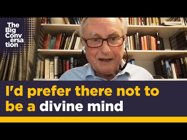 Richard Dawkins admits Darwinian presuppositions against God