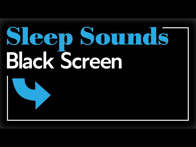 Sleep Sounds Black Screen | White Noise 10 Hours
