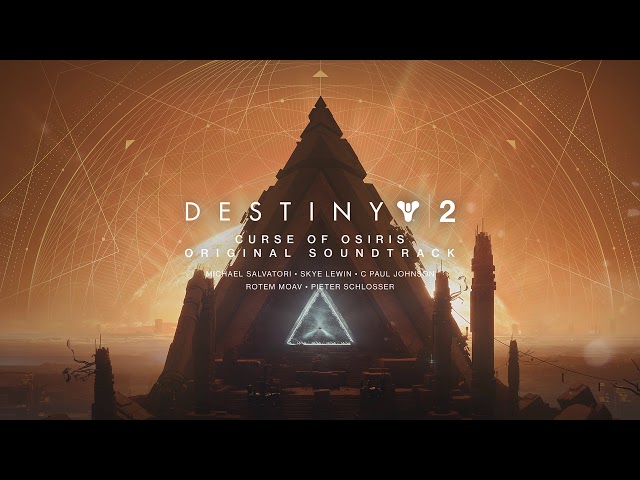 Destiny 2: Curse of Osiris Original Soundtrack - Track 02 - Convergence Pt 1