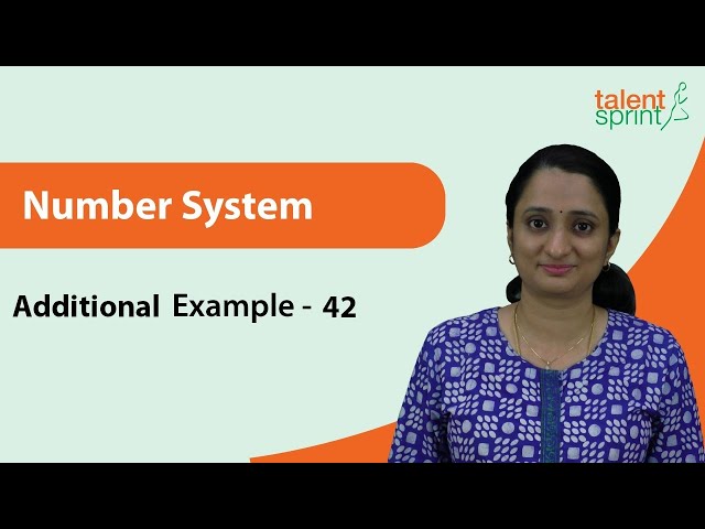 Number System Problems and Solutions | Number System | Additional Example - 42 | TalentSprint