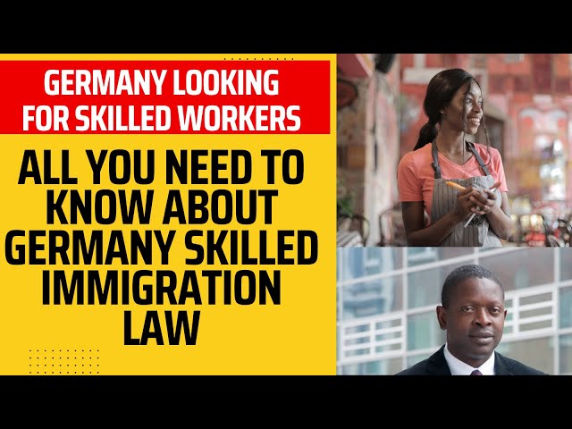 Germany New Skilled Immigration Laws November 2023 and March 2024