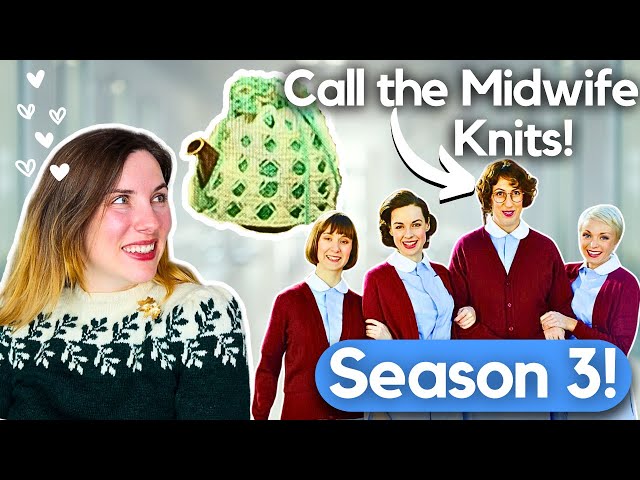 Expert Knitter reacts to Knits in Call the Midwife! || Season 3