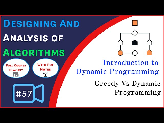 Introduction to Dynamic Programming | Greedy Vs Dynamic Programming | Algorithm(DAA)