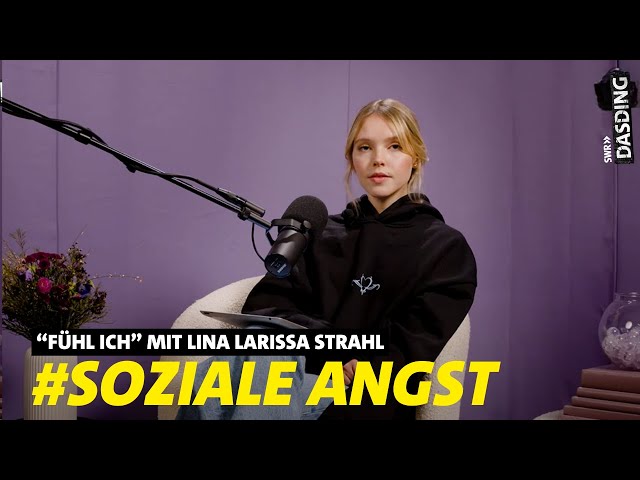 "Fühl ich" - SOZIALE ANGST: WAS DENKEN ANDERE ÜBER MICH? mit @lina_official (Folge 3) | DASDING
