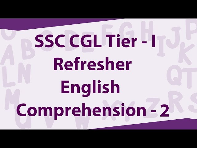 English Comprehension - 2  | SSC CGL Refresher - 2018 | TalentSprint Aptitude Prep