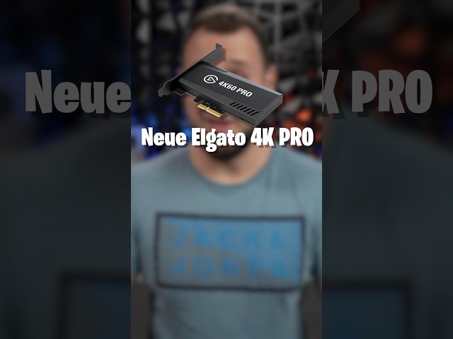 Die neue Elgato 4K Pro Capture Card ist endlich da mit HDMI 2.1 Support!
