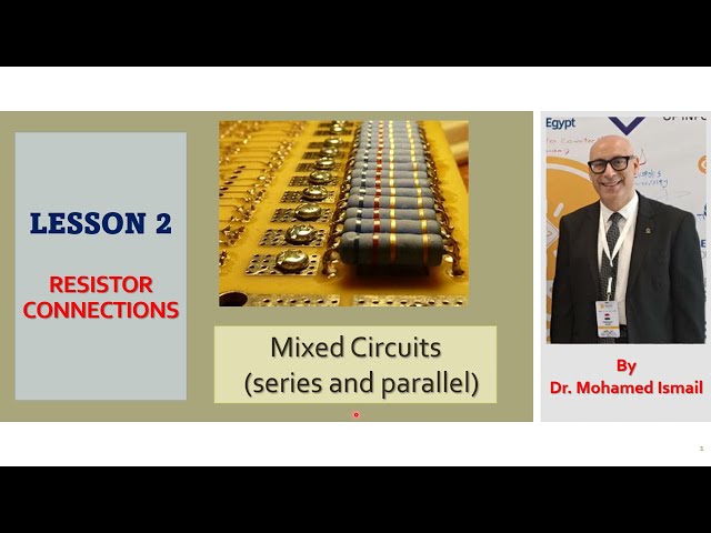 21: L2 Part 3: Mixed circuits