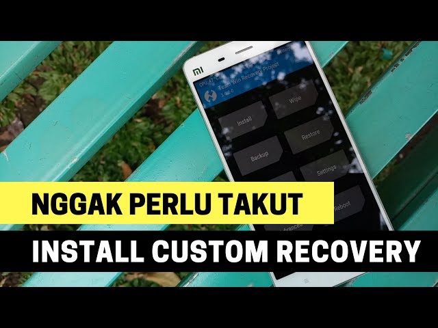 Cara Install Custom Recovery di Android