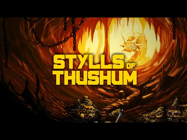 Stylls of Thushum | RPG Mainframe