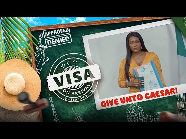 Visa on Arrival S3 : GIVE UNTO CAESAR! (Episode 2)