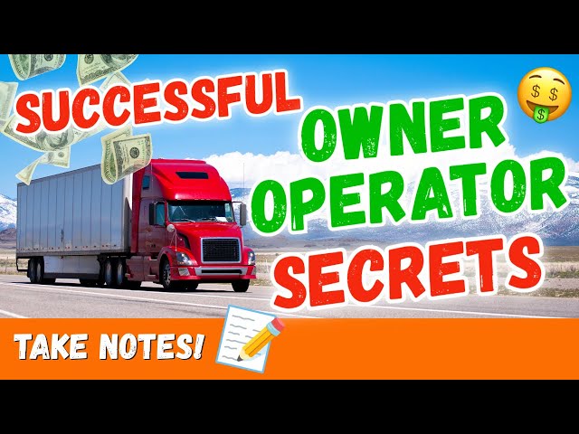 What Do SUCCESSFUL Owner Operators Have in Common?