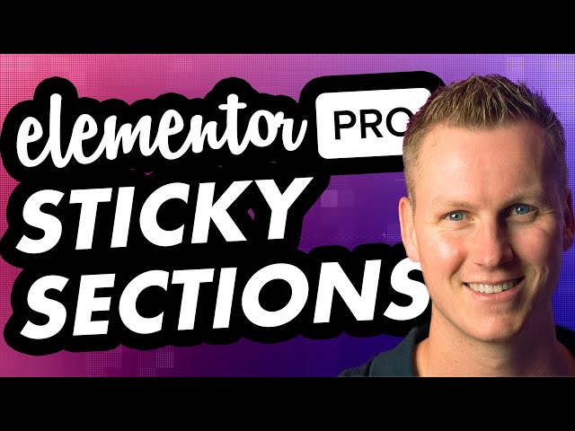 Create Sticky Sections In Elementor Pro