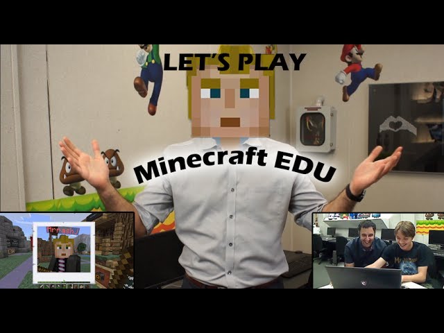 Let's Play Minecraft: Education Edition