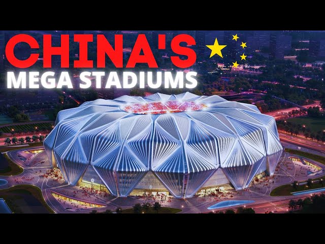 China's Mega Billion Dollar Stadiums TOP 25 | Megastructures |  中国大型体育场 | 数十亿的巨型建筑