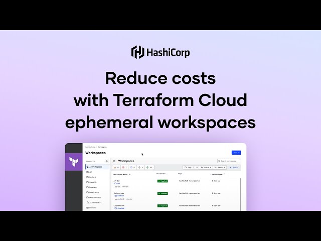 Reduce costs with Terraform Cloud ephemeral workspaces