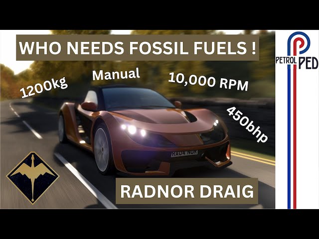 Introducing the Radnor Draig - A Drivers Car for a Non Fossil Fuel Future ! *WORLD EXCLUSIVE* | 4K