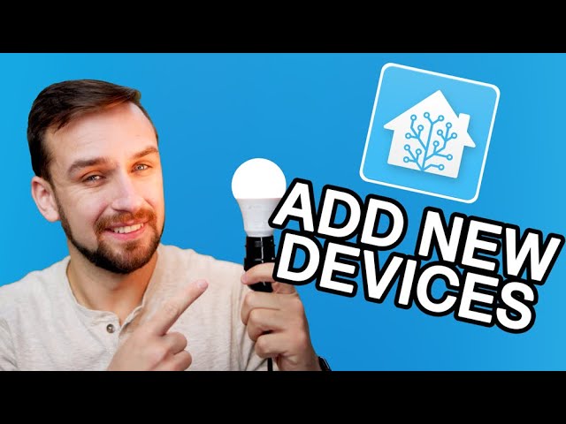 Adding Devices To Home Assistant - Home Assistant Beginner's Guide #2