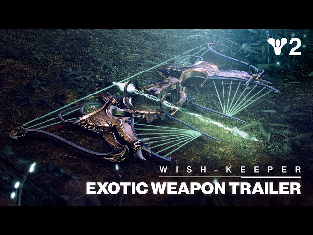Destiny 2: Season of the Wish | Wish-Keeper Exotic Bow Highlight