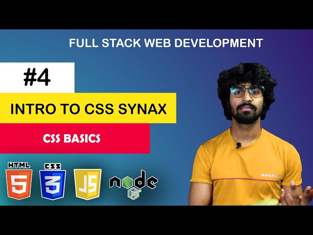 #4 CSS Fundamentals: Get Started with CSS Syntax | Become a Web Development Master in 2023