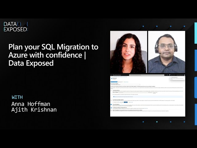 Plan your SQL Migration to Azure with confidence | Data Exposed