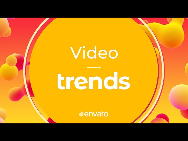 Video Trends