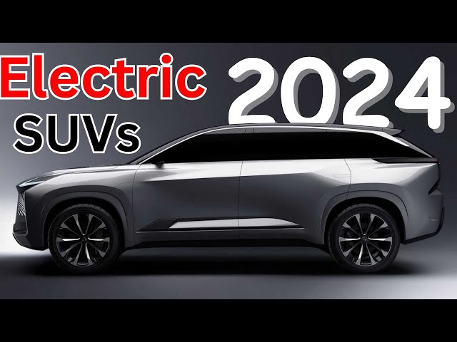 Top 10 Best Electric SUVs of 2024 and 2025