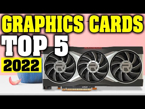 TOP 5: Best Graphics Cards 2022