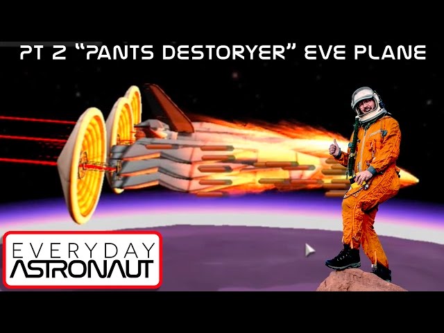 Pt 2 Eve Spaceplane "Pants Destroyer" development