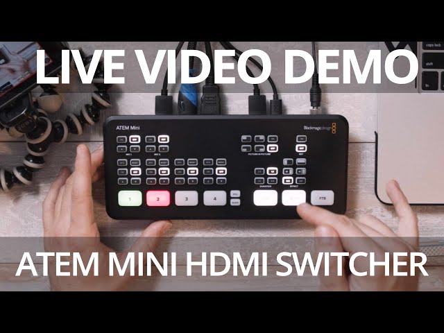 Live Demo: ATEM Mini HDMI Switcher by Blackmagic Design