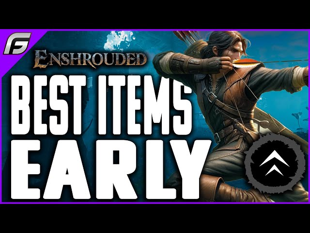 Enshrouded UNLOCK EARLY These Items for a BETTER START - Enshrouded Tips and Tricks