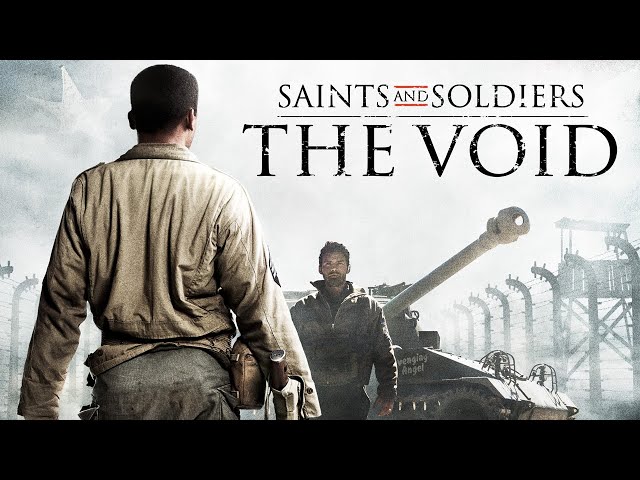 Saints And Soldiers The Void | Trailer | Action Packed World War 2 Thriller
