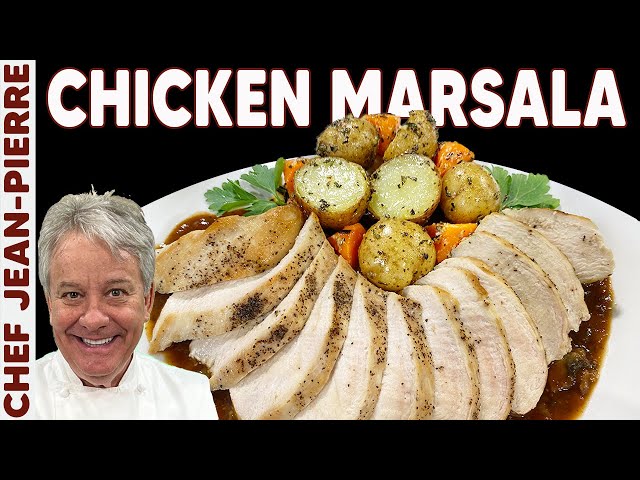 My Famous Chicken Marsala | Chef Jean-Pierre