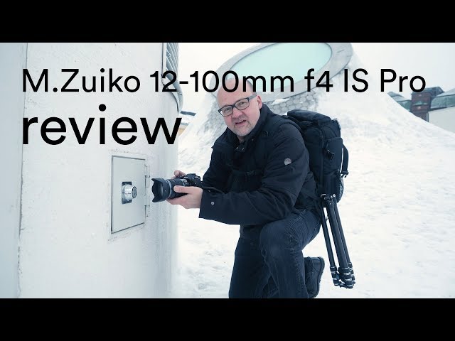 Olympus 12-100mm f4 Review