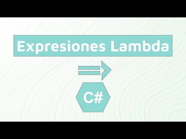 Expresiones LAMBDA en C# con ejemplo de implementación