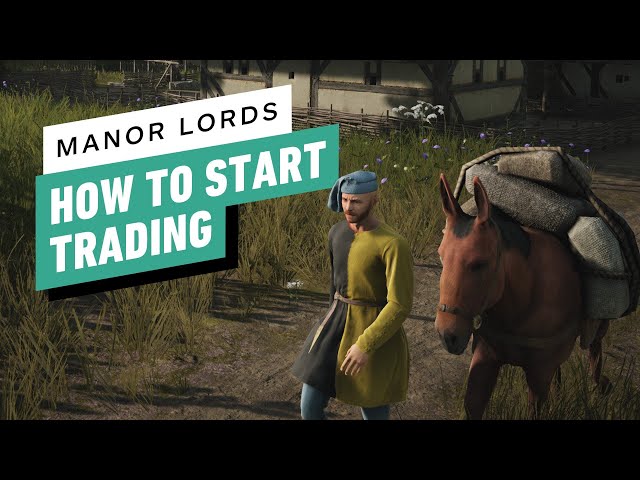 Manor Lords - How to Start Trading (Early Access)