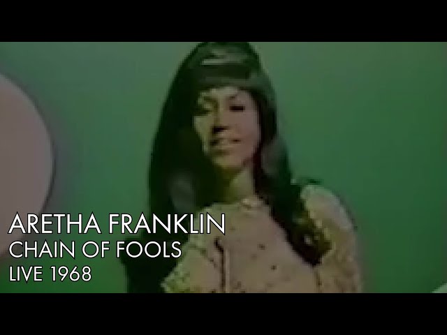 Aretha Franklin | Chain of Fools | Live 1967