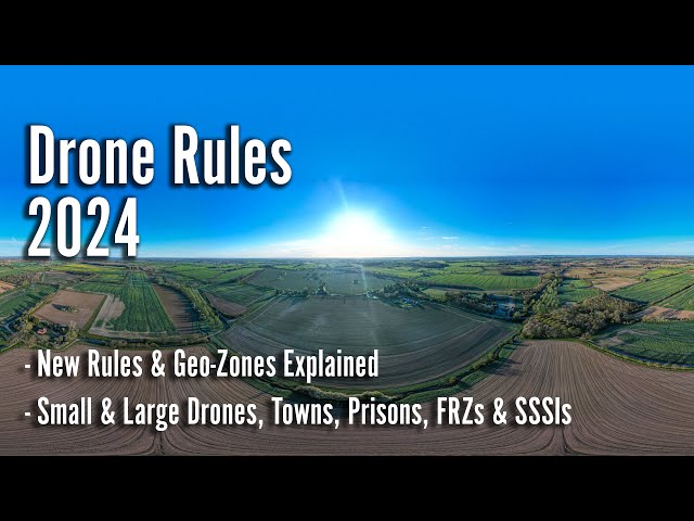 UK Drone Rules 2024 in Brief: New Rules, Geo-Zones, DJI FlySafe Update, FRZs & SSSIs