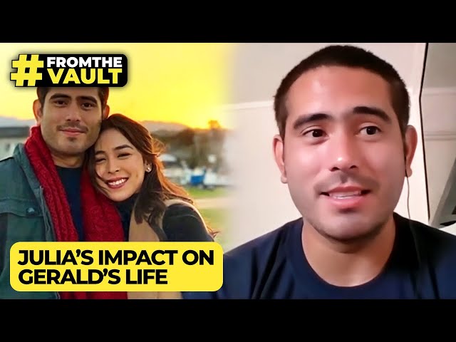 Julia Barretto’s impact on Gerald Anderson’s life | #FromTheVault