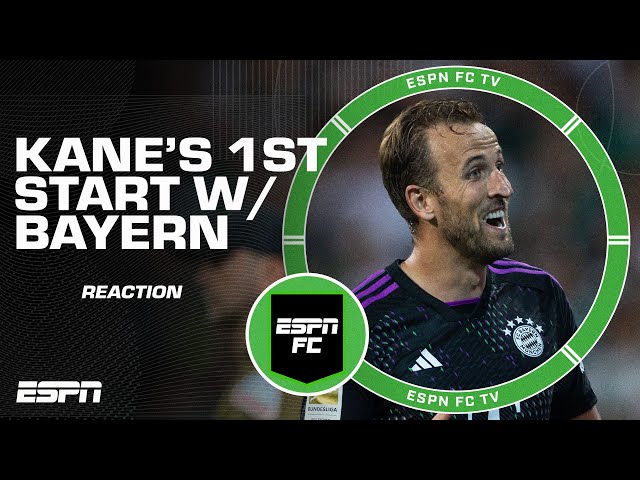 PERFECT START 🗣️ Craig Burley praises Harry Kane's first start with Bayern Munich | ESPN FC