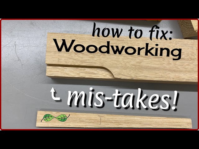 Woodworking Mis-takes, take 1