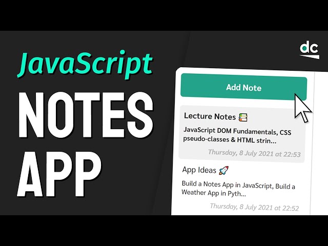 Build a Notes App with JavaScript & Local Storage (No Frameworks)