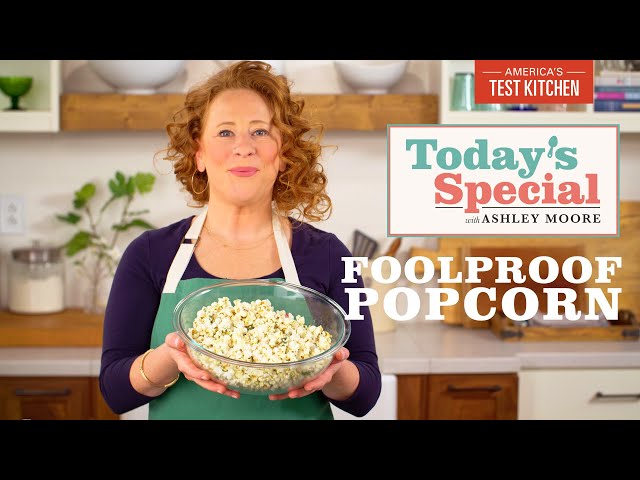 How to Make Perfect Stovetop Popcorn with Four Flavor Variations | Today's Special