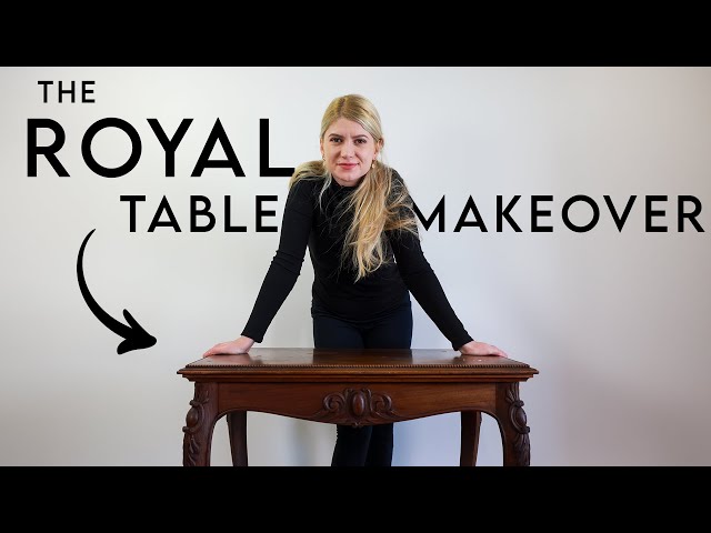Old French Table ROYAL Makeover