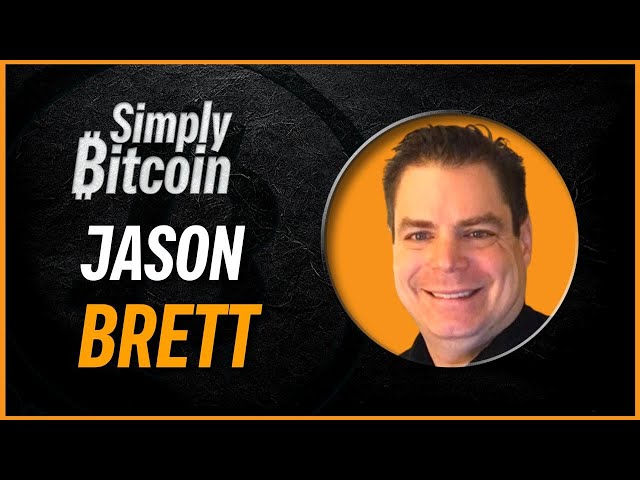 Jason Brett | The Battle to Come | Simply Bitcoin IRL