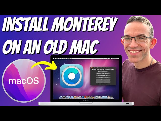 How to easily install Mac OS Monterey (12.5) on unsupported Macs in 2022