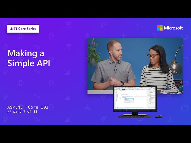 Making a Simple API | ASP.NET Core 101 [7 of 13]